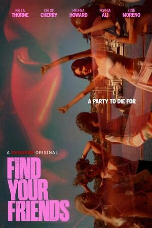 Find Your Friends 2026 Hindi Dual Audio HD Poster Download - filmyfly